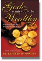God Want You to Be Wealthy